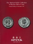 Spink, Auction 123. The Michael Kelly Collection of Roman Silver Coins. London, 18 November 1997. Softcover, 489 lots, b/w plates. Very fine condition