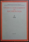 AA.VV. Studi e Documenti di Archeologia II. Bologna 1986. Collana diretta da Giovanna Bermond Montanari. Brossura editoriale, 170pp., foto B/N. Ottime...