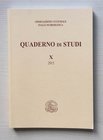 Associazione Culturale Italia Numismatica Quaderno di studi X Editrice Diana 2015. Brossura ed. pp. 187, ill. in b/n. Indice Alberto Trivero Rivera - ...