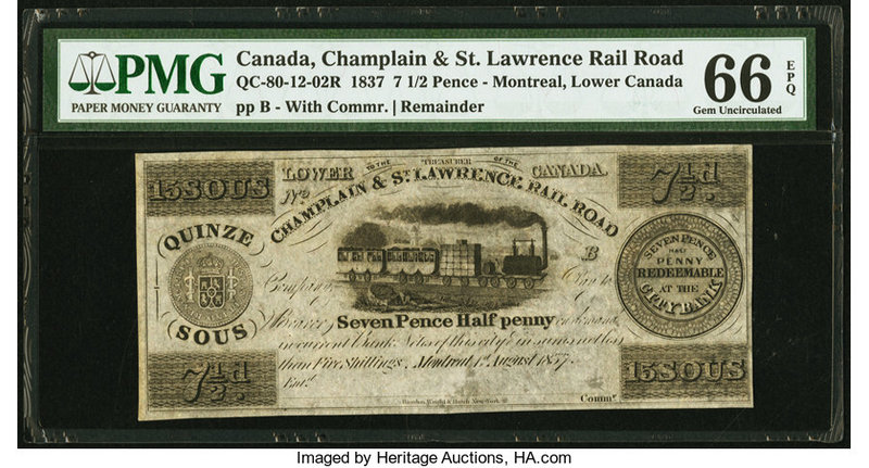 Canada Montreal, LC Champlain & St. Lawrence Rail Road 7 1/2 (15 Sous) Pence 1.8...