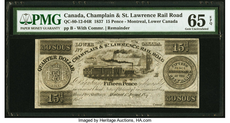 Canada Montreal, LC - Champlain & St. Lawrence Rail Road 15 Pence (30 Sous) 1837...