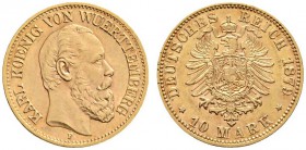 Deutsche Münzen und Medaillen ab 1871 
 Reichsgoldmünzen 
 Württemberg 
 Karl 1864-1891 
 10 Mark 1879 F. J. 292.
 minimale Randkerben, vorzüglic...