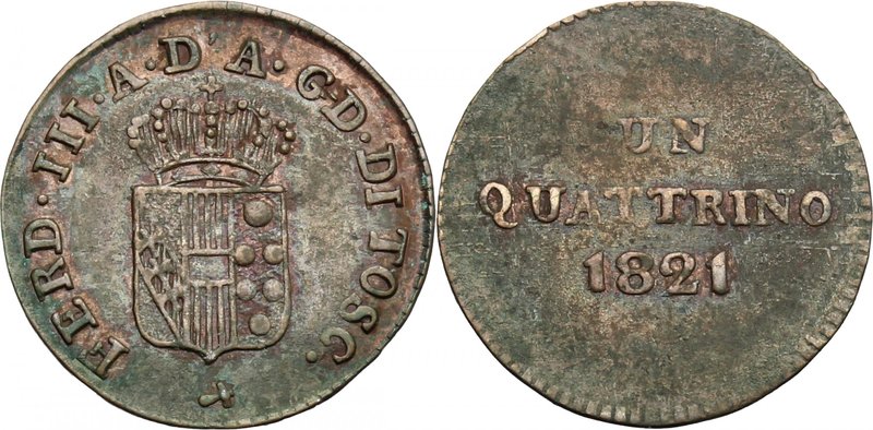 Firenze. Ferdinando III di Lorena (1790-1824). Quattrino 1821. Martello (Giovann...