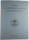 2002. XI Congreso Nacional de Numismática. "Fabricación de la moneda y sus problemas". Zaragoza. 376 páginas en blanco y negro. RCM. FNMT. Excelente e...
