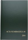 2014. Acta Numismática, número 44. Barcelona. 269 páginas en blanco y negro. SOCIETAT CATALANA D´ESTUDIS NUMISMÁTICS. Tapa dura. ISSN: 0211-8386 . Exc...