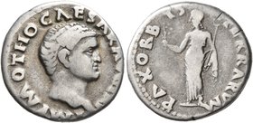 Otho, 69. Denarius (Silver, 17 mm, 3.22 g, 5 h), Rome, 15 January-16 April 69. IMP M OTHO CAESAR AVG TR P Bare head of Otho to right. Rev. PAX ORBIS T...