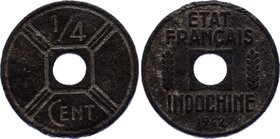 French Indochina 1/4 Centime 1942

KM# 25; Zinc, Rare coin. XF.