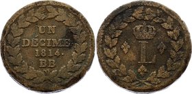 France 1 Decime 1814 BB

KM# 701; Point after DECIME and after 1814; Louis XVIII