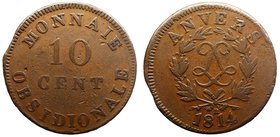 France Antwerp 10 Centimes 1814 R

KM# 7.2; Bronze 23.00g 34 mm; Mintage 53.000; Сabinet Patina; VF