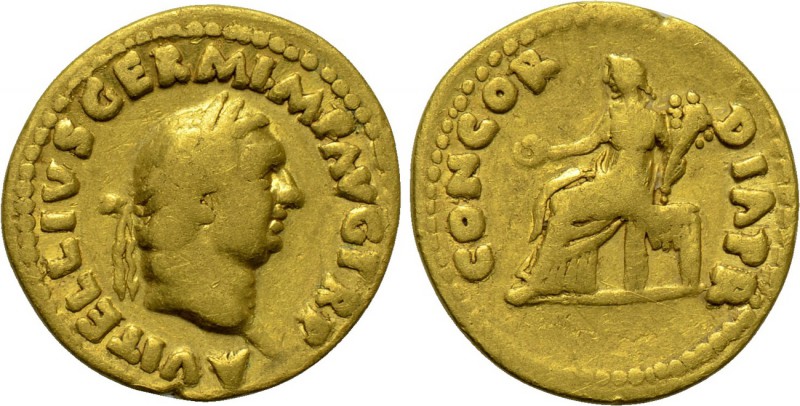 VITELLIUS (69). GOLD Aureus. Rome. 

Obv: A VITELLIVS GERM IMP AVG TR P. 
Lau...