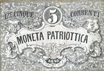 CARTAMONETA - LOMBARDO-VENETO - Moneta Patriottica di Venezia - 5 Lire 1848 Gav. 48 Uniface
SPL