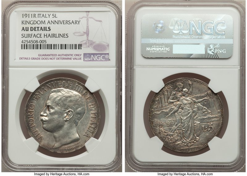 Vittorio Emanuele III 5 Lire 1911-R AU Details (Surface Hairlines) NGC, Rome min...