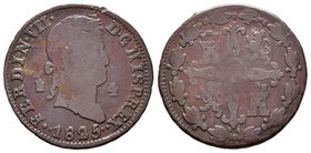 Ferdinand VII (1808-1833). 4 maravedís. 1825. Segovia. Ae. 5,11 g. Dos puntos a cada lado de la fecha. Muy rara. F. Est...60,00.