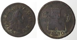 Zecche Italiane. Napoli. Ferdinando IV. 1759-1816. 9 cavalli 1790. Ae. Magliocca 325. Peso 4,49 gr. BB+. 1 della data rovesciato.