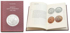 Numismatic literature
Coins Litzmannstadt Ghetto 1940-1944 Jacek Sarosiek - the last autographed copy 
Katalog monet Getta Łódzkiego jest najlepszą ...