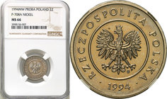 Collection - Nickel Probe Coins
POLSKA / POLAND / POLEN / PATTERN

III RP. PROBE Nickel 2 zlote 1994, nominał NGC MS66 
Piękny, menniczy egzemplar...
