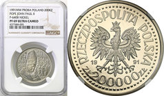Collection - Nickel Probe Coins
POLSKA / POLAND / POLEN / PATTERN

III RP. PROBE Nickel 200.000 zlotych 1991 Pope John Paul II, NGC PF69 ULTRA CAME...