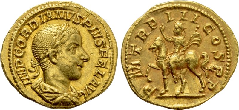 GORDIAN III (238-244). GOLD Aureus. Rome.

Obv: IMP GORDIANVS PIVS FEL AVG.
L...