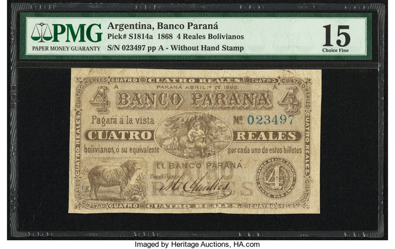 Argentina Banco Parana 4 Reales Bolivianos 1.4.1868 Pick S1814a PMG Choice Fine ...