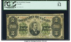Canada Dominion of Canada $2 1.6.1878 DC-9b PCGS Fine 12. Both rare and widely sought after, this 1878 issue has an excellent appearance for its grade...