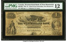 Canada Bend of Petticodiac, NB- Westmorland Bank $1 1.6.1854 Ch.# 800-10-02 PMG Fine 12. An evenly circulated and problem free example of the first is...