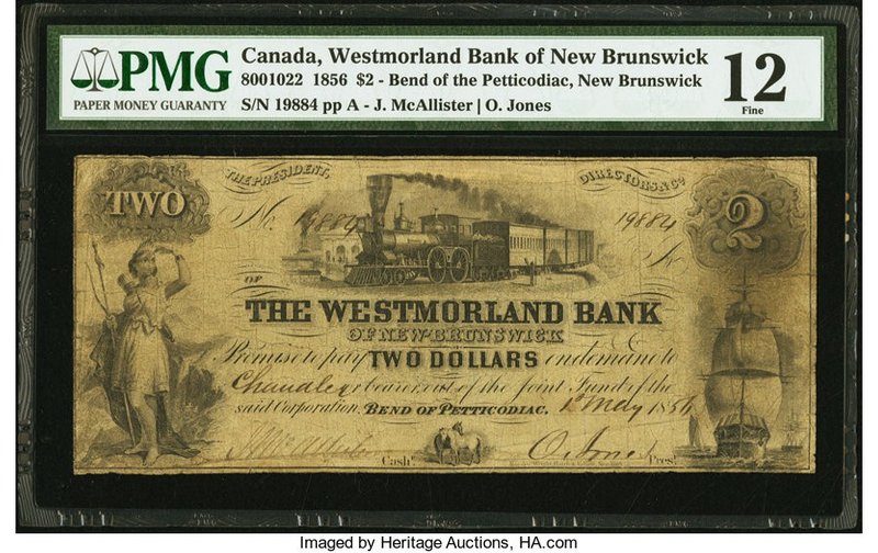 Canada Bend of Petticodiac, NB- Westmorland Bank $2 1.5.1856 Ch.# 800-10-22 PMG ...