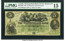 Canada Moncton, NB- Westmorland Bank of New Brunswick $5 1.8.1861 Ch.# 800-12-06b PMG Choice Fine 15. This rare Charlton number shares the finest grad...
