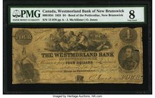 Canada Bend of Petticodiac, NB- Westmorland Bank of New Brunswick $4 2.4.1855 Ch.# 800-10-34 PMG Very Good 8. Another example of this always popular 4...