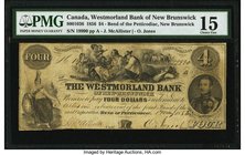 Canada Bend of Petticodiac, NB- Westmorland Bank of New Brunswick $4 1.4.1856 Ch.# 800-10-36 PMG Choice Fine 15. An evenly circulated attractive examp...