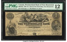Canada Bend of Petticodiac, NB- Westmorland Bank of New Brunswick $4 1.11.1859 Ch.# 800-10-42 PMG Fine 12. An appealing example of this 4 Dollar note ...