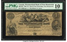 Canada Bend of Petticodiac, NB- Westmorland Bank of New Brunswick $4 1.11.1859 Ch.# 800-10-42 PMG Very Good 10. A well circulated but solid example of...