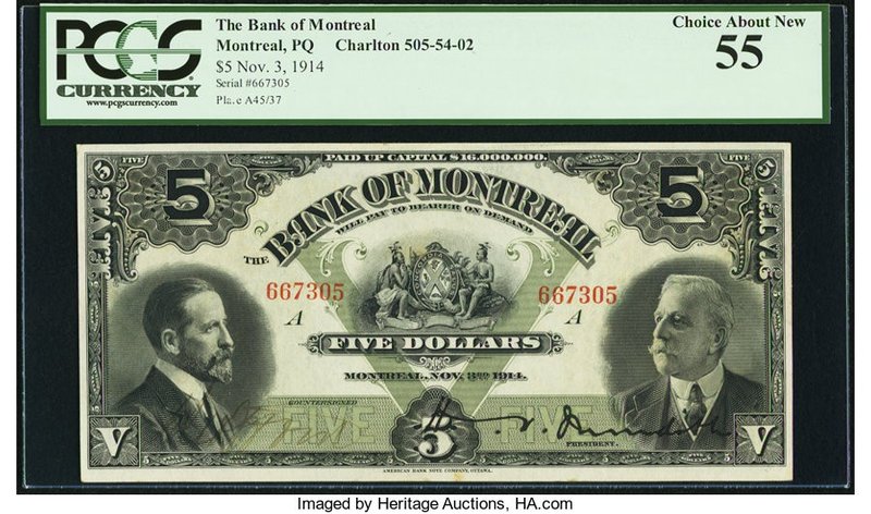 Canada Montreal, PQ- Bank of Montreal $5 3.11.1914 Ch.# 505-54-02 PCGS Choice Ab...