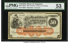 Colombia Banco de Sogamoso 50 Pesos 1882 Pick S844r Remainder PMG About Uncirculated 53. A lovely remainder of the highest denomination from the only ...