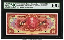 Venezuela Banco Comercial de Maracaibo 10 Bolivares ND (ca. 1933) Pick S181s Specimen PMG Gem Uncirculated 66 EPQ. A lovely high grade Specimen from t...