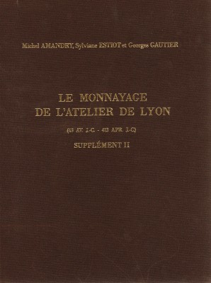 NUMISMATISCHE LITERATUR 
 ANTIKE NUMISMATIK 
 BASTIEN, P. Le monnayage de l'at...