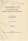NUMISMATISCHE LITERATUR 
 ANTIKE NUMISMATIK 
 BERNHART, M. Handbuch zur Münzkunde der römischen Kaiserzeit. Text- und Tafelband. Halle 1926. 420 und...