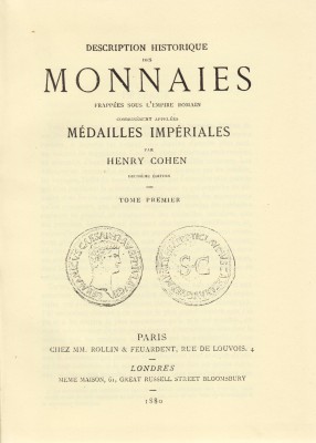 NUMISMATISCHE LITERATUR 
 ANTIKE NUMISMATIK 
 COHEN, H. Description historique...