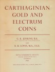 NUMISMATISCHE LITERATUR 
 ANTIKE NUMISMATIK 
 JENKINS, G. K. und R. B. LEWIS. Carthaginian Gold and Electrum Coins. London 1963. Frontispiz, 140 S.,...