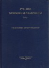 NUMISMATISCHE LITERATUR 
 ANTIKE NUMISMATIK 
 SYLLOGE NUMMORUM GRAECORUM TURKEY. I. The Muharrem Kayhan Collection. Istanbul und Bordeaux 2002. Von ...