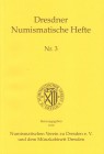 NUMISMATISCHE LITERATUR 
 MITTELALTERLICHE UND NEUZEITLICHE NUMISMATIK 
 HANNIG, P. Die Prägungen des Münzgraveurs und Medailleurs Carl Reinhard Krü...