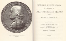 NUMISMATISCHE LITERATUR 
 MITTELALTERLICHE UND NEUZEITLICHE NUMISMATIK 
 HAWKINS, E./ FRANKS, A. W./ GRUEBER, H. Medallic Illustrations of the Histo...