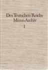 NUMISMATISCHE LITERATUR 
 MITTELALTERLICHE UND NEUZEITLICHE NUMISMATIK 
 HIRSCH, J. C. Des Teutschen Reichs Münz-Archiv, Bestehend in einer Sammlung...