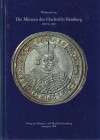 NUMISMATISCHE LITERATUR 
 MITTELALTERLICHE UND NEUZEITLICHE NUMISMATIK 
 KRUG, W. Die Münzen des Hochstifts Bamberg. Süddeutsche Münzkataloge 9. Stu...