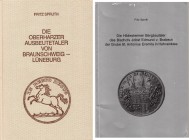 NUMISMATISCHE LITERATUR 
 MITTELALTERLICHE UND NEUZEITLICHE NUMISMATIK 
 SPRUTH, F. Die Oberharzer Ausbeutetaler von Braunschweig-Lüneburg. Veröffen...