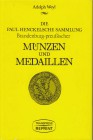 NUMISMATISCHE LITERATUR 
 MITTELALTERLICHE UND NEUZEITLICHE NUMISMATIK 
 WEYL, A. Die Paul Henckel'sche Sammlung Brandenburg-Preussischer Münzen und...