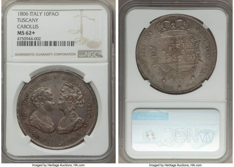 Tuscany. Carlo Ludovico & Maria Louisa Francescone (10 Paoli) 1806 MS62+ NGC, KM...