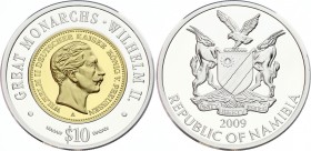 Namibia 10 Dollars 2009 
Silver (.999) Plated Bronze 20g 35mm; Great Monarchs - Wilhelm II