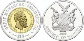 Namibia 10 Dollars 2009 
Silver (.999) Plated Bronze 20g 35mm; Great Monarchs - Friedrich III