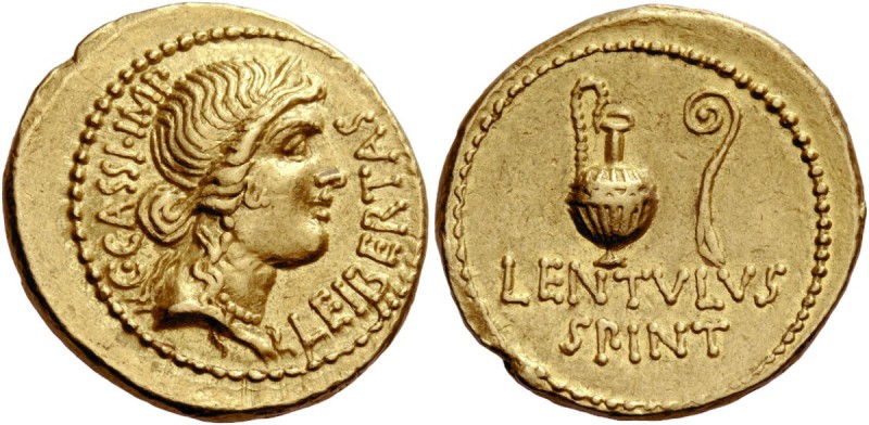 The Roman Republic 
 C. Cassius Longinus with Lentulus Spinther. Aureus, mint m...