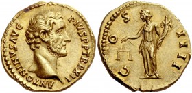 The Roman Empire 
 Antoninus Pius, 138 – 161. Aureus, Roma 148-149, AV 7.20 g. 
 Description: ANTONINVS AVG – PIVS P P TR P XII Bare head r. Rev. C ...